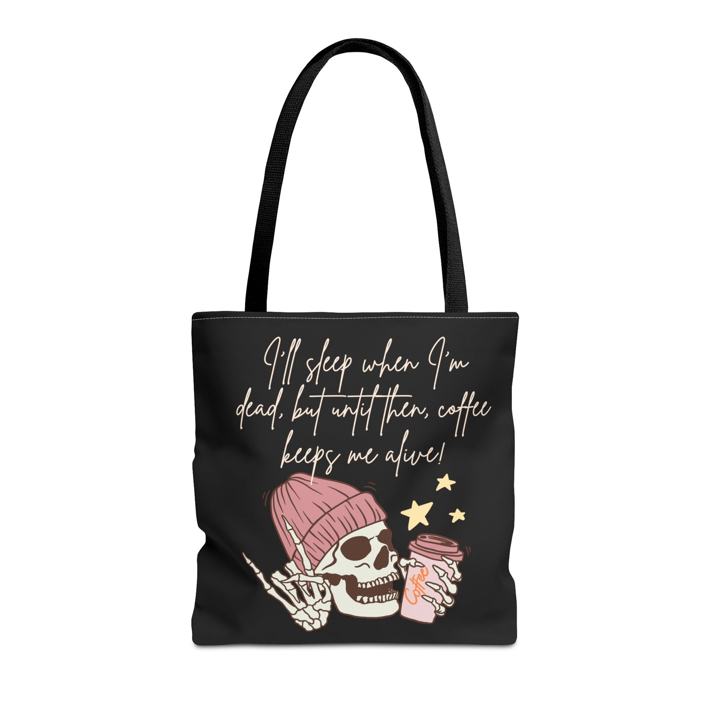 Best Coffee Tote Bag "Coffee keeps me alive"