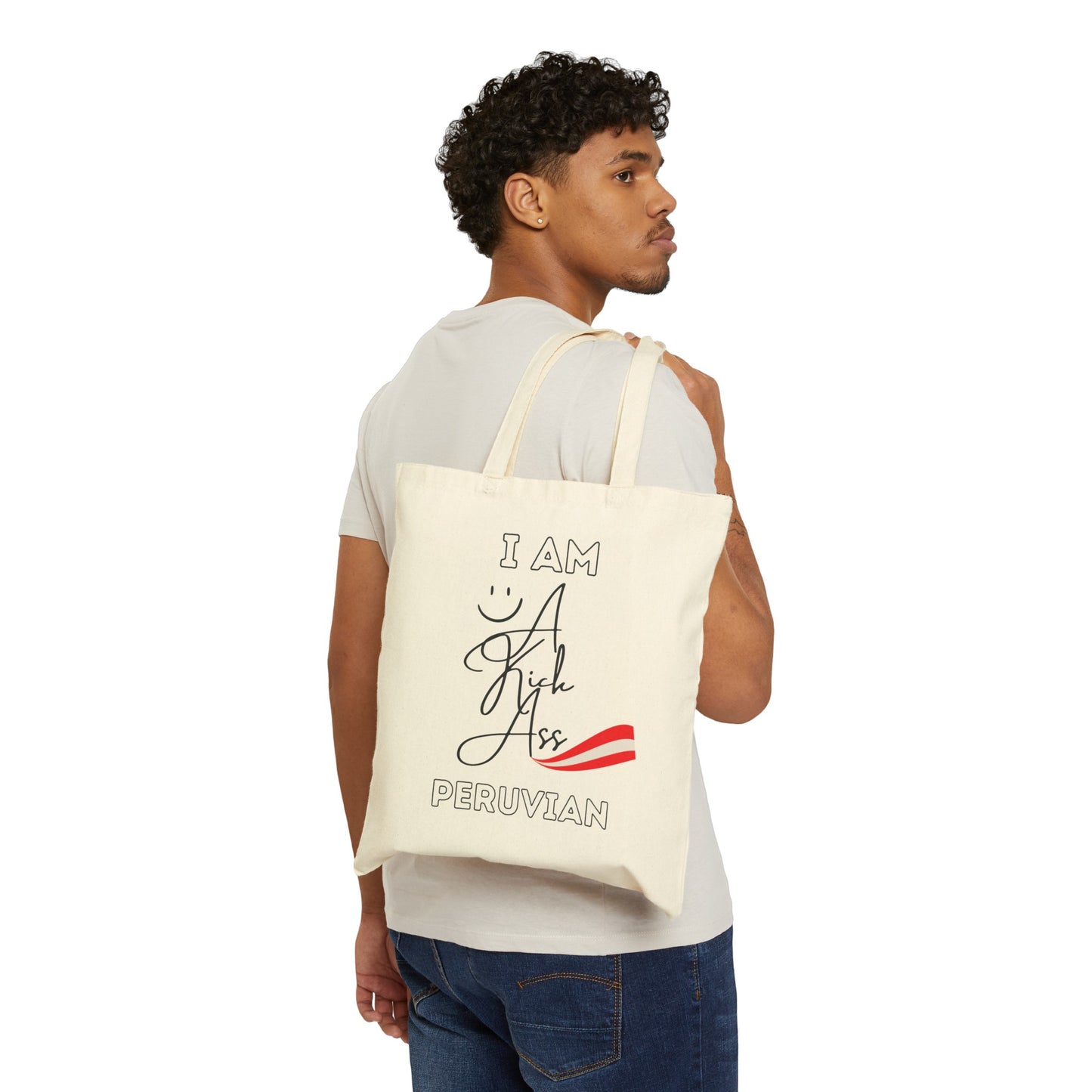 Peruvian Cotton Canvas Tote Bag "Iam A Kick Ass Peruvian"