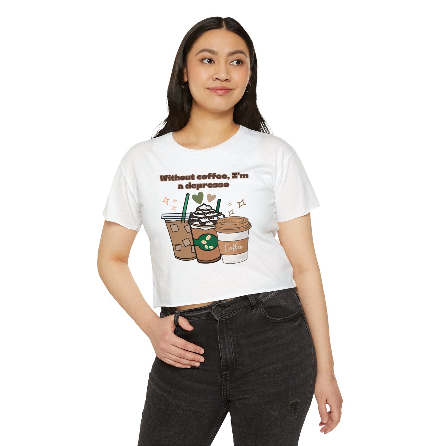 Best Coffee Cropped Top "Without coffee, I'm a Depresso "