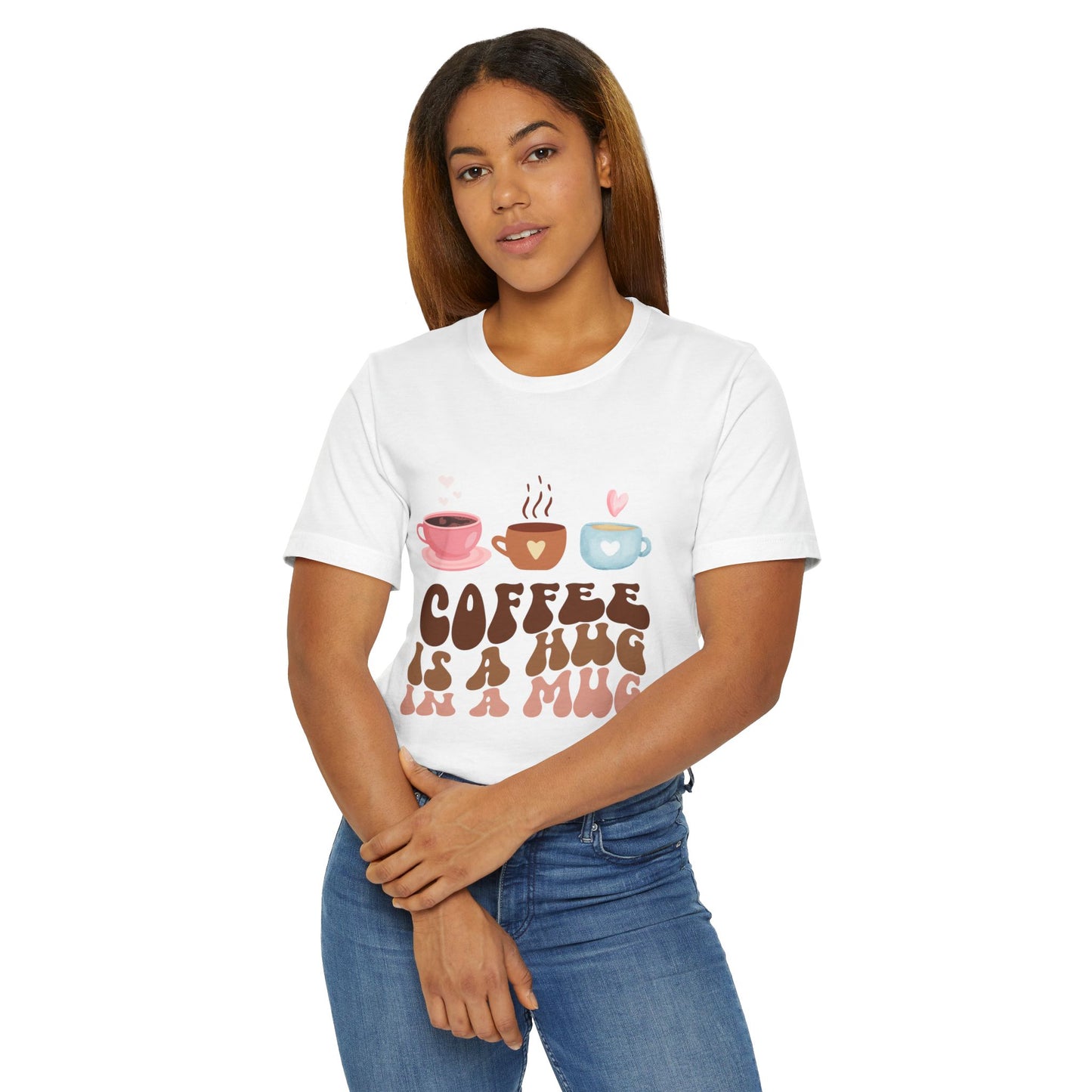 Coffee Is a Hug in a Mug T-Shirt ☕💕 Cute Coffee Graphic Tee (USA Shipping)