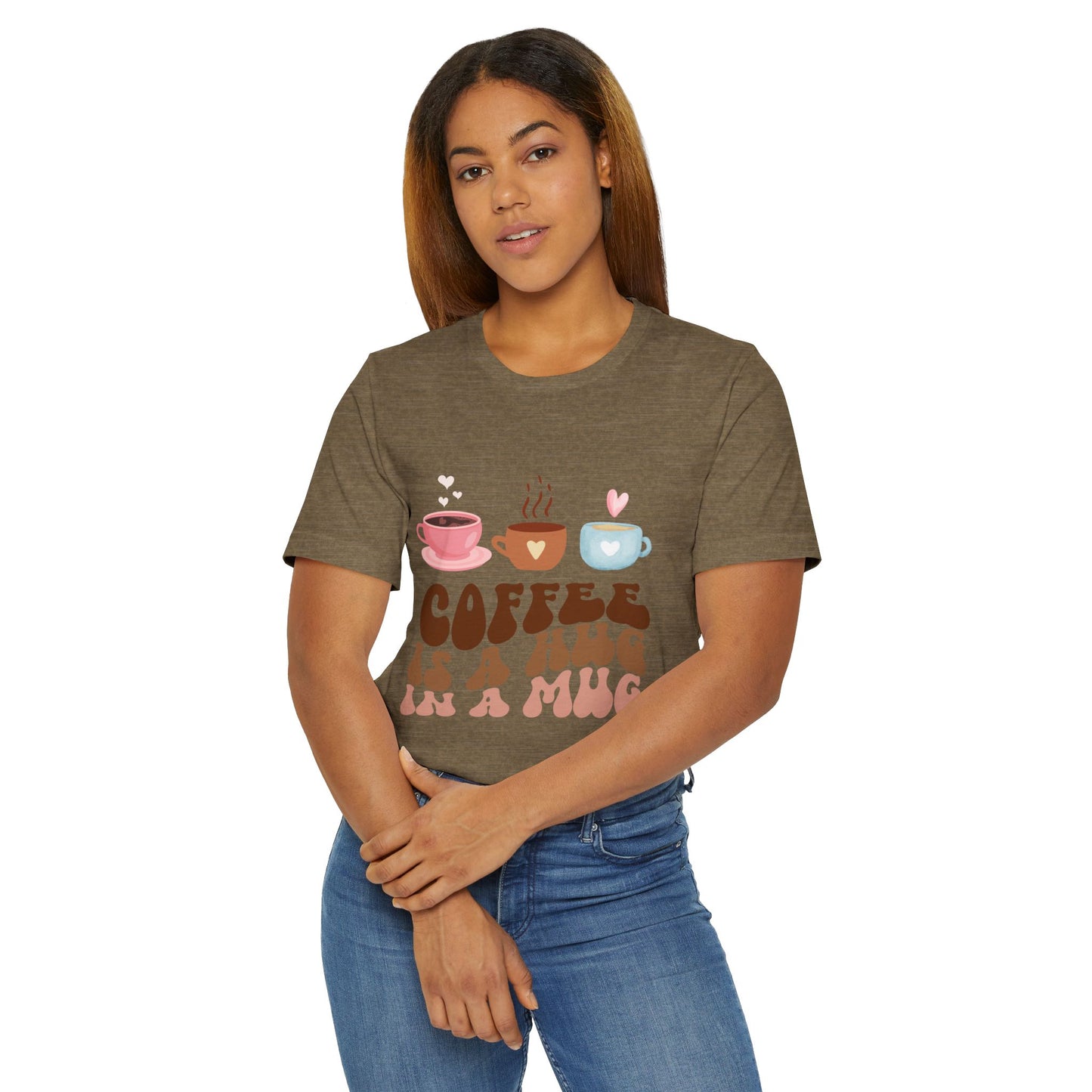 Coffee Is a Hug in a Mug T-Shirt ☕💕 Cute Coffee Graphic Tee (USA Shipping)