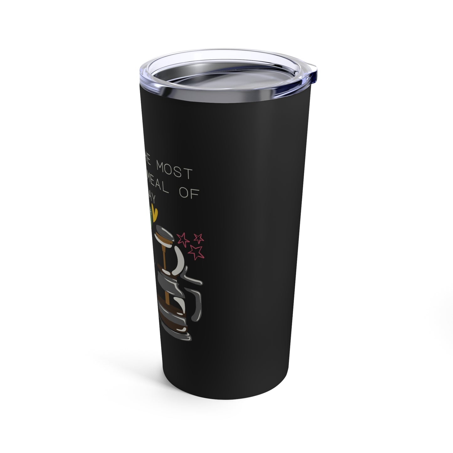 Best Tumbler 20oz ""Coffee: the most important meal of the day"