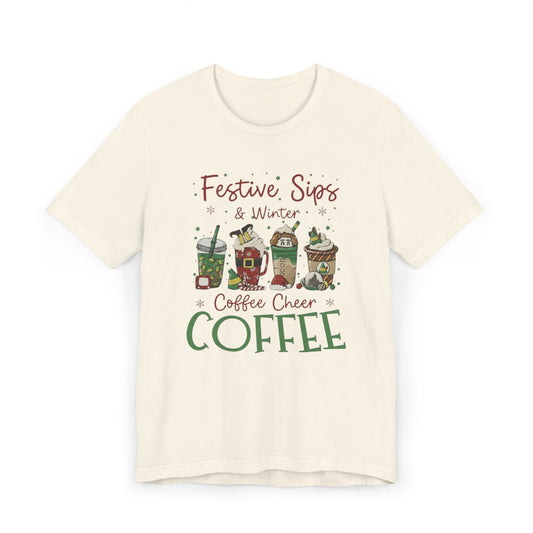 ❄️☕ Festive Sips & Winter Coffee Cheer T-Shirt USA | Holiday Coffee Tee