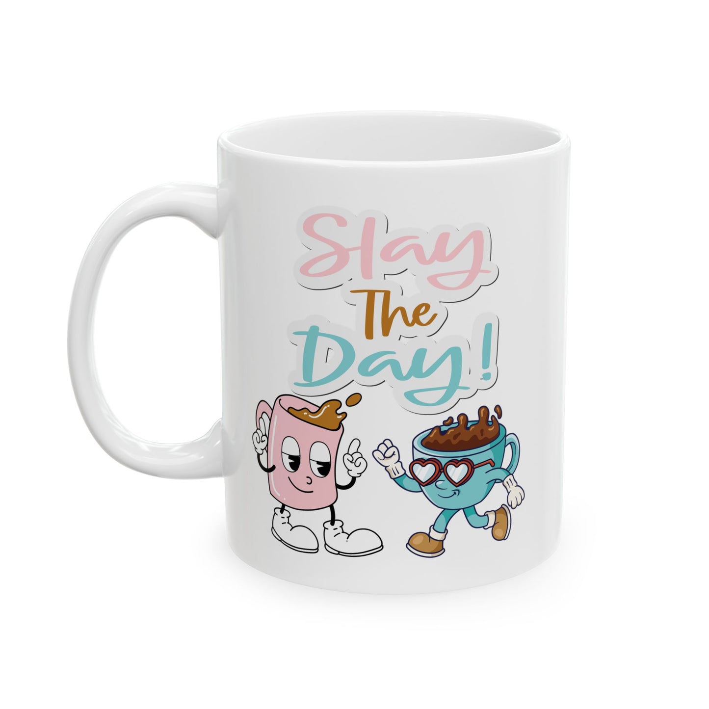 Best White 'Slay the Day' Coffee Mug for Clear-Minded Achievers