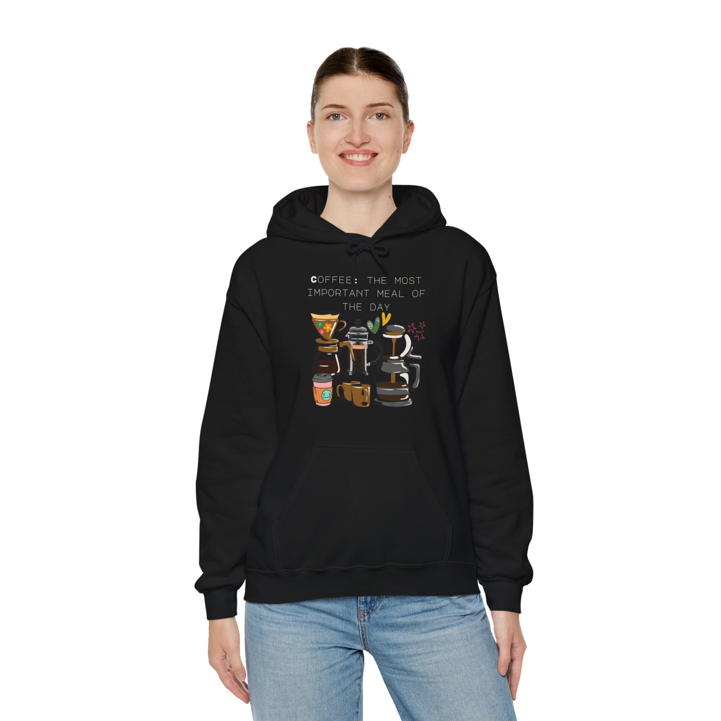 Best Unisex Hoodie "Coffee: the most important meal of the day"