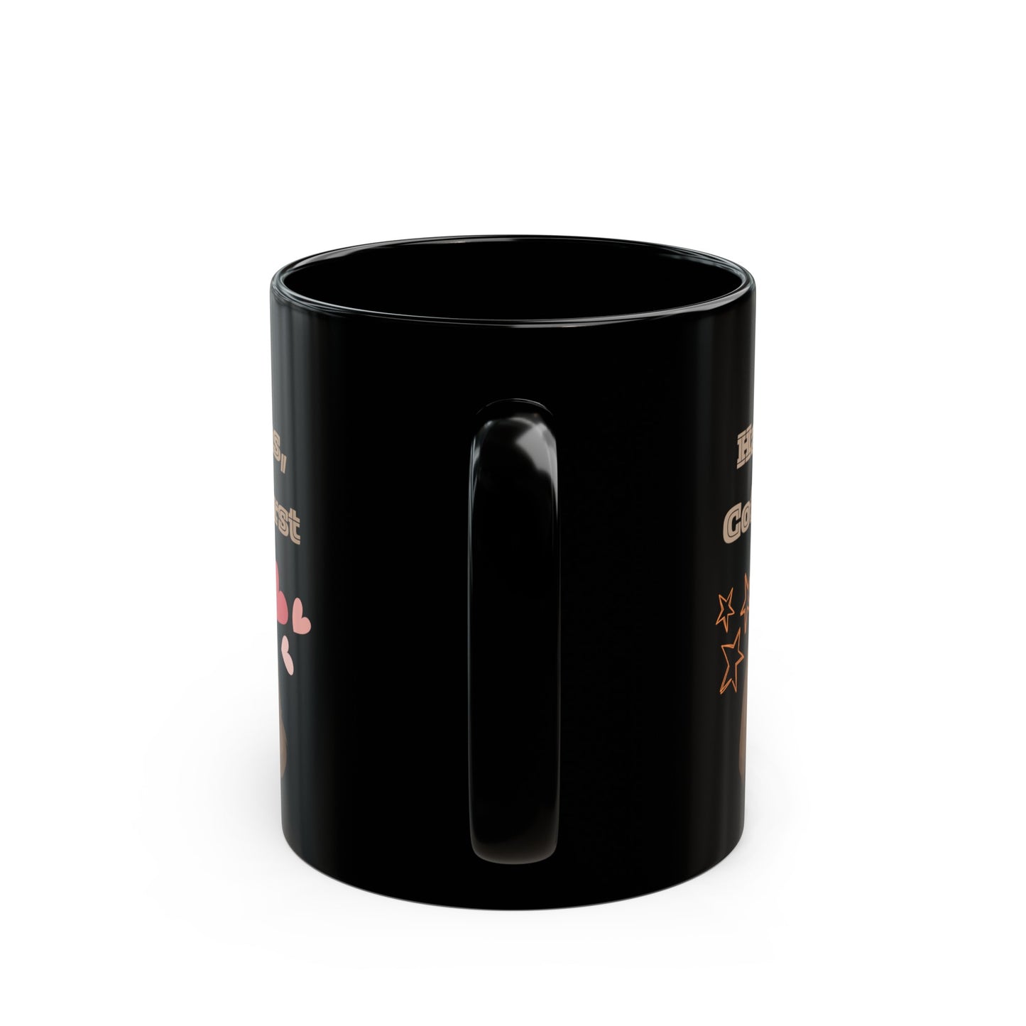 Best Coffee Mug Black Mug (11oz, 15oz) "Life Happens, Coffee First"