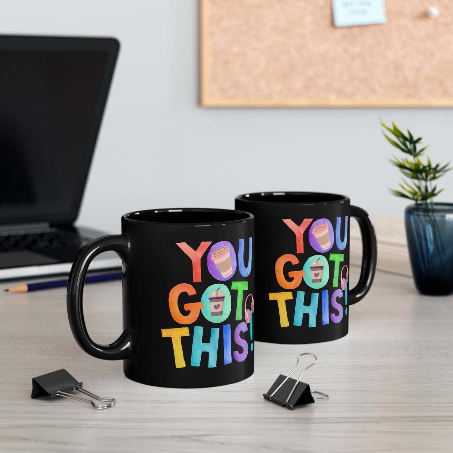 Best Black Coffee Mug with Coffee Cup Surprise: You GoT This