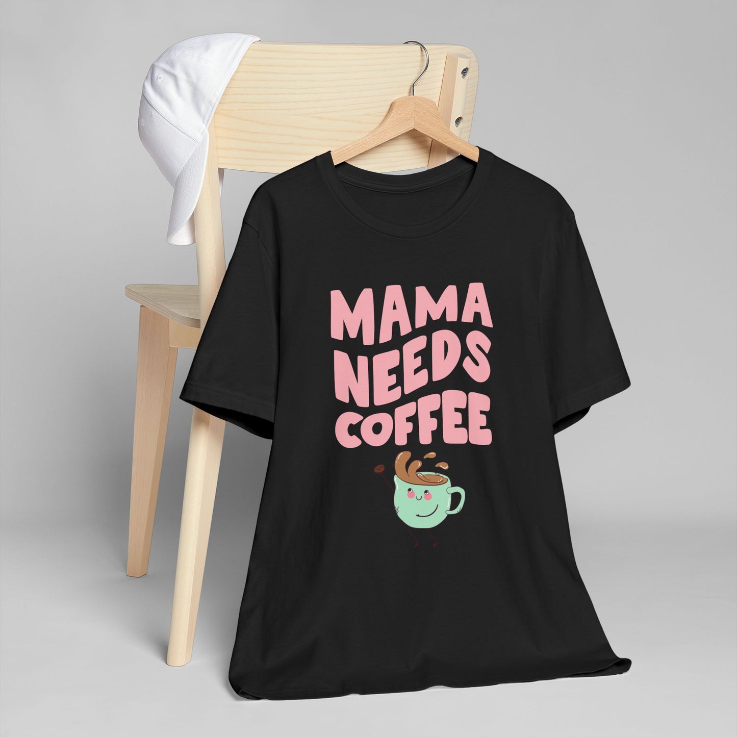 Mama Needs Coffee T-Shirt – Cute Graphic Tee for Moms Who Love Coffee (USA Only)