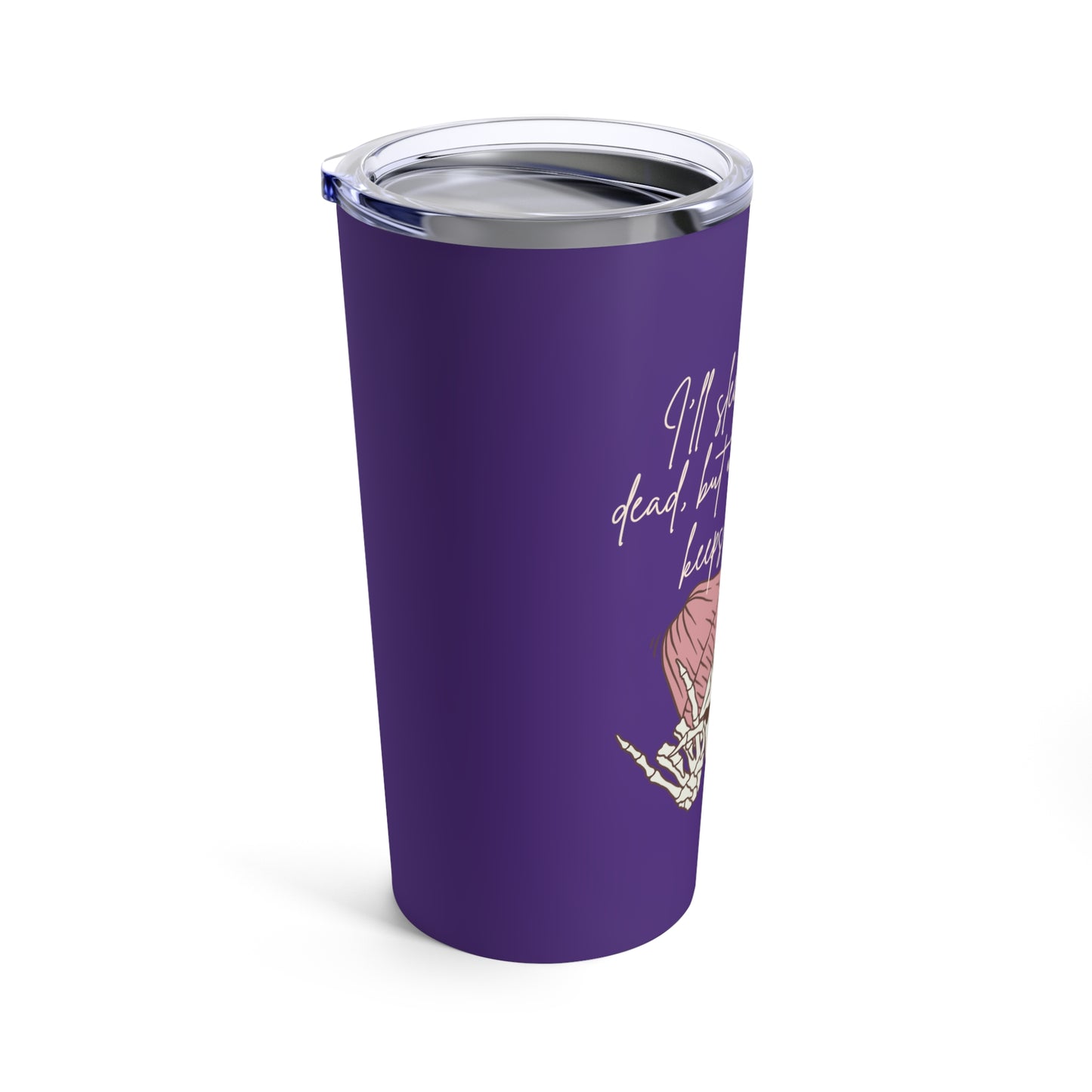 Best Coffee Tumbler 20oz "Coffee Keeps me Alive"