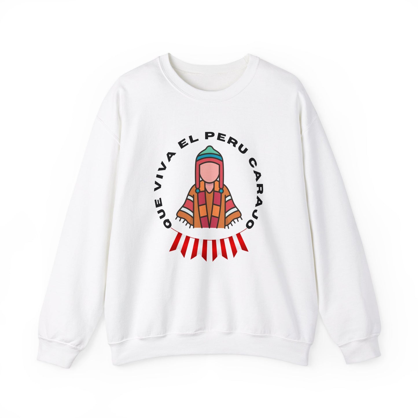 Best Peruvian Unisex Sweatshirt "Que Viva El PERU Carajo"