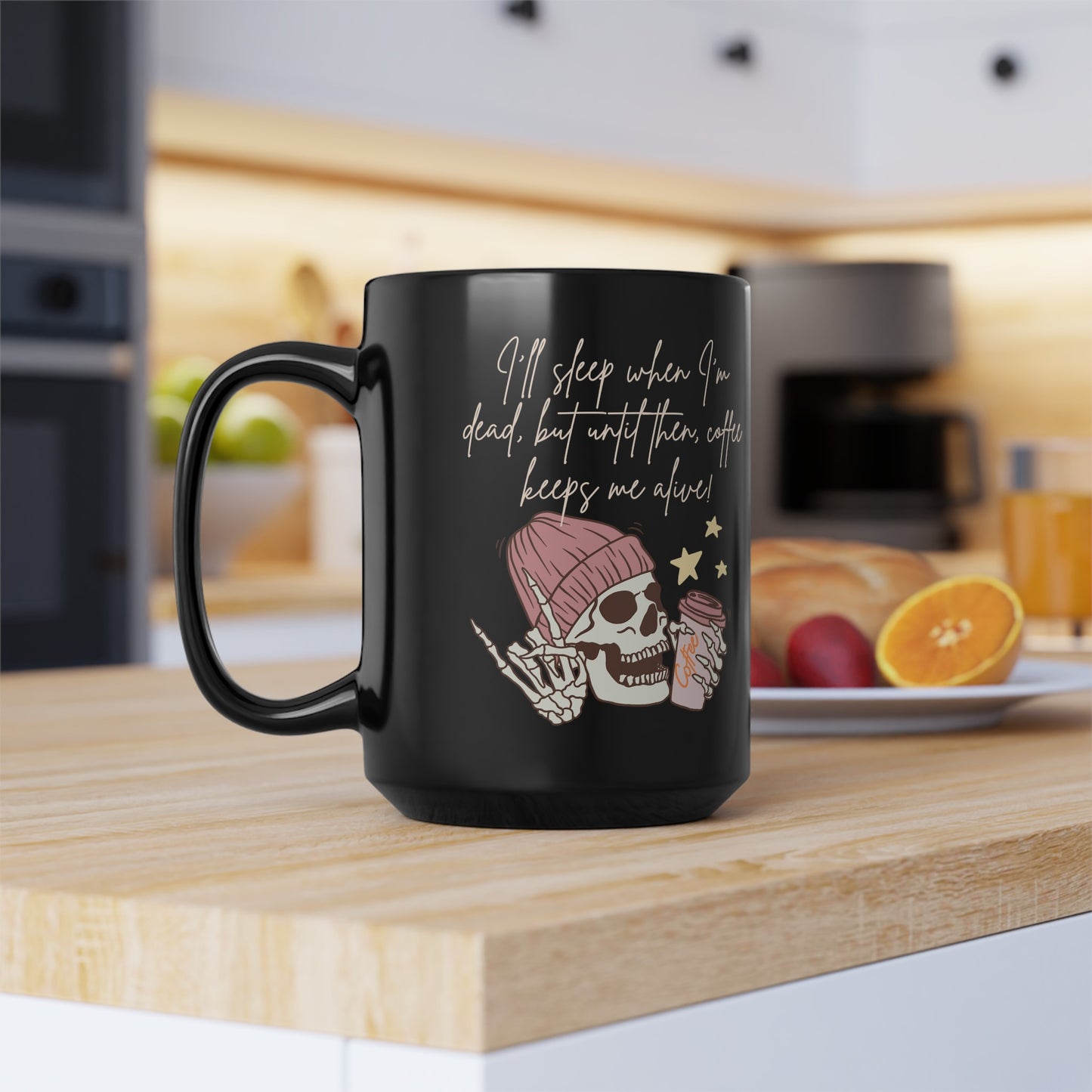 Best Coffee Black Mug (11oz, 15oz) "Coffee Keeps me Alive"