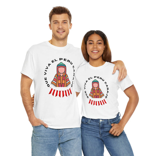 Best Peruvian Unisex T-Shirt "Que Viva El Peru Carajo