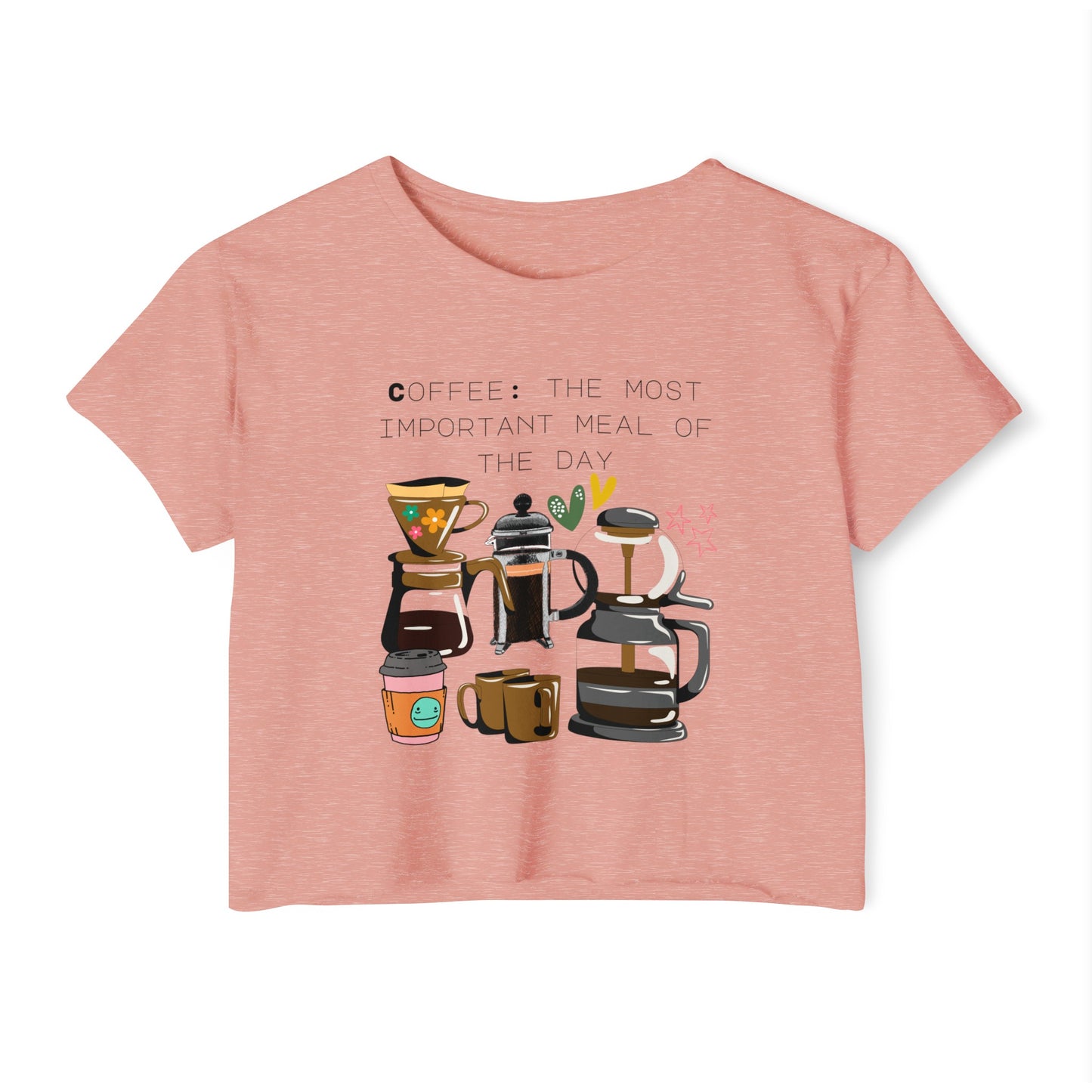 Coffee Crop Top "Coffee: the most important meal of the day"