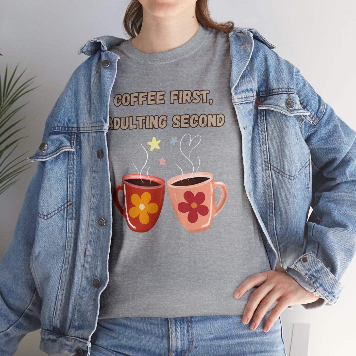 Best Unisex Coffee T-Shirt "Coffee first, adulting second"