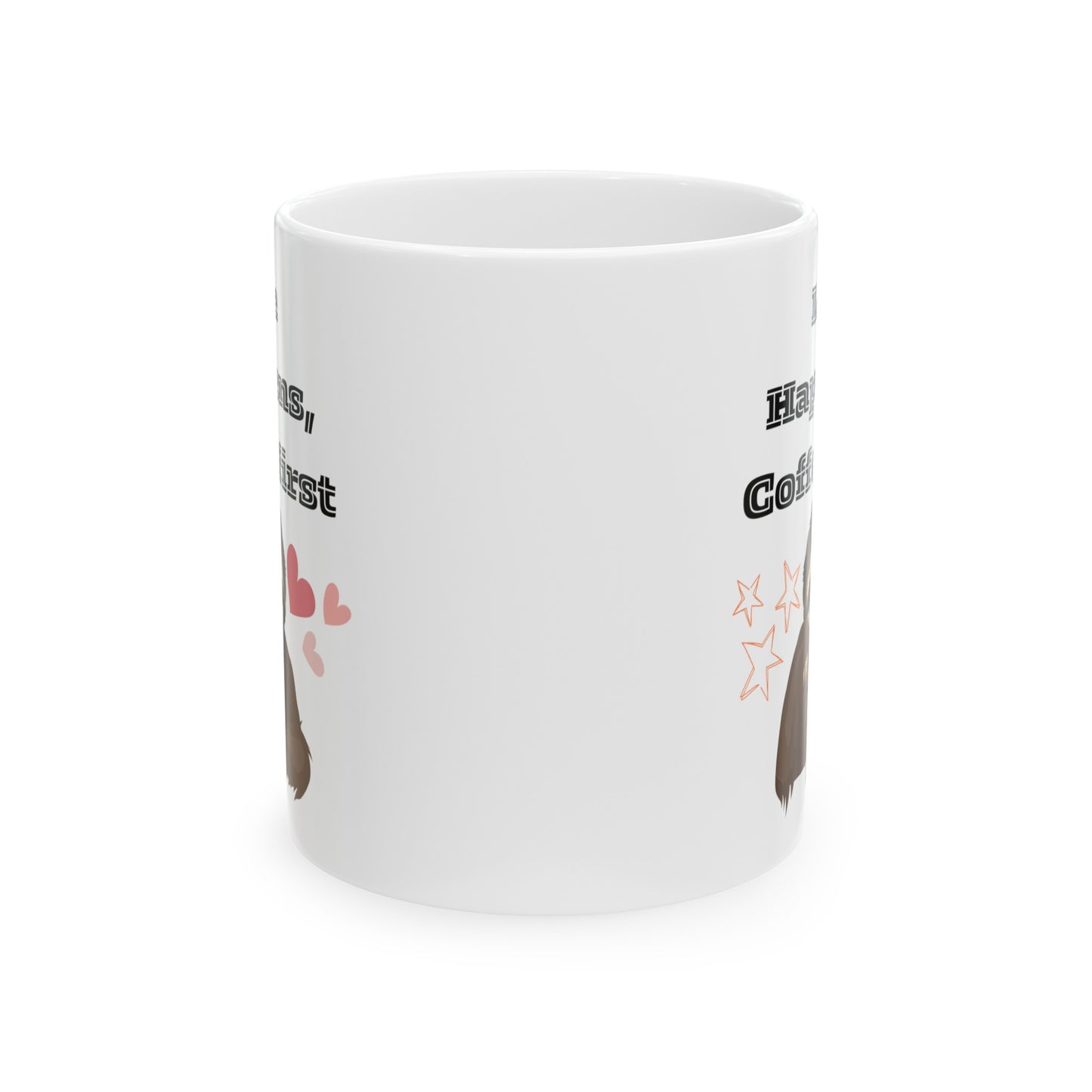 Best Ceramic Coffee Mug, (11oz, 15oz) "Life Happens, Coffee First"