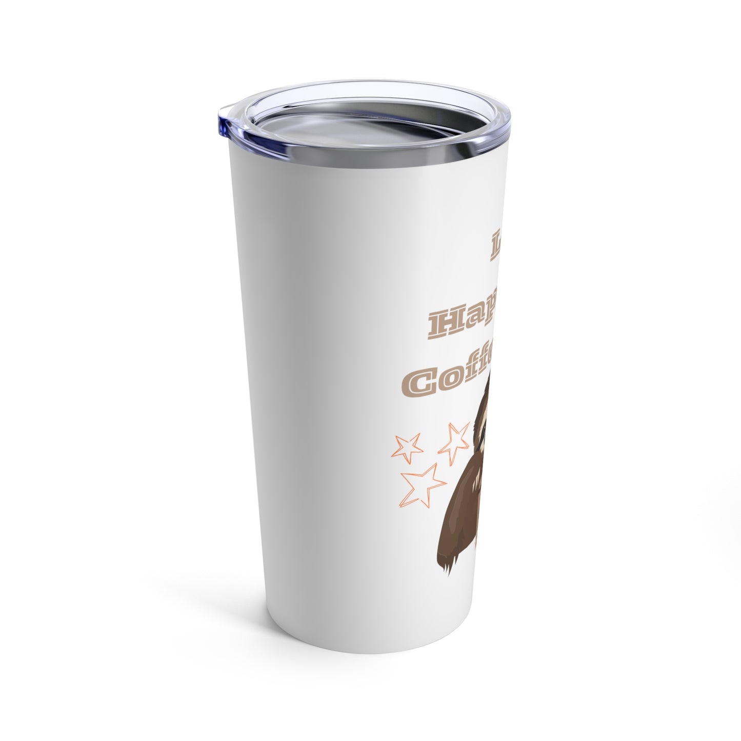 Best Coffee Tumbler 20oz "Life Happens, Coffee First"