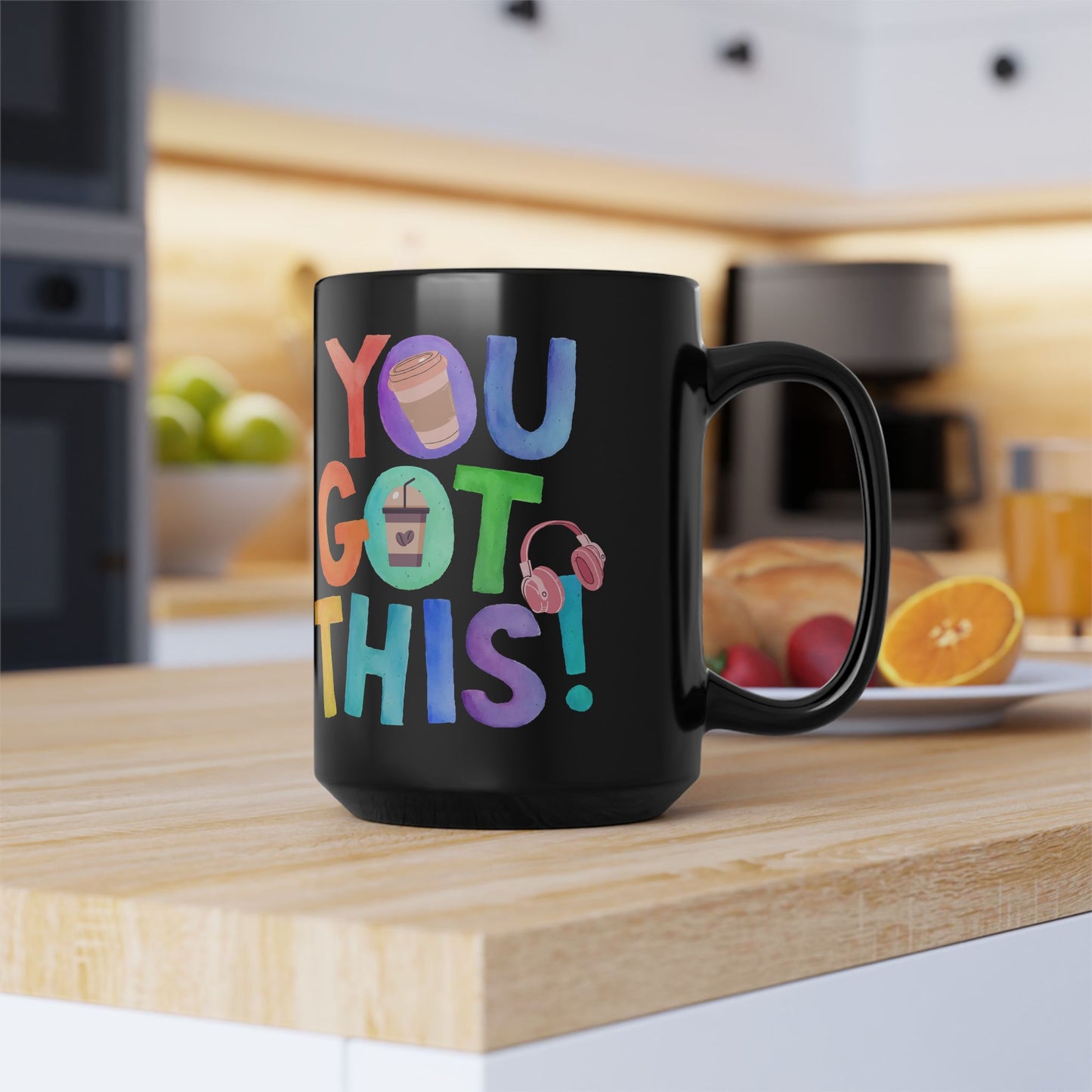 Best Black Coffee Mug with Coffee Cup Surprise: You GoT This