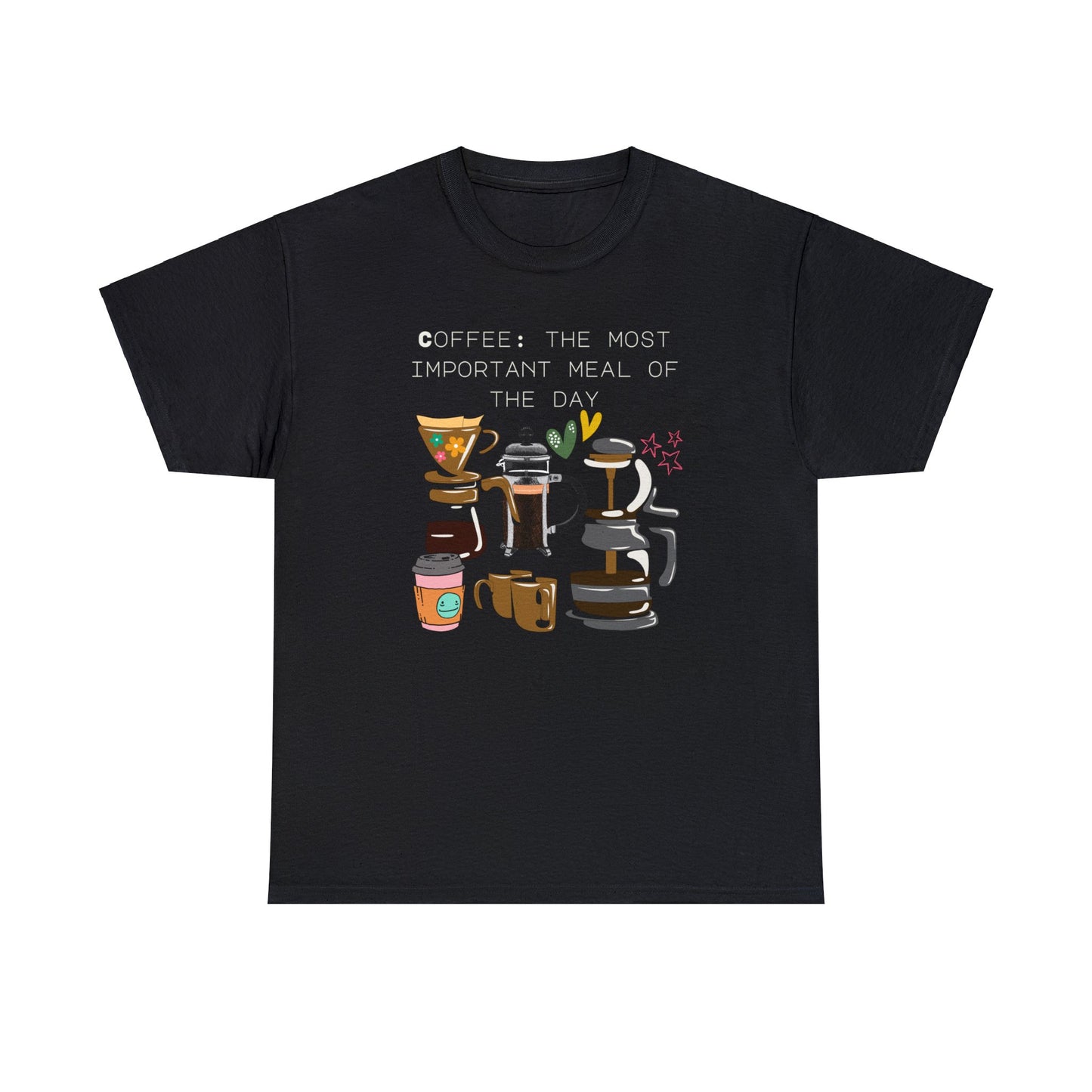 Best Unisex Coffee T-Shirt "Coffee: the most important meal of the day"