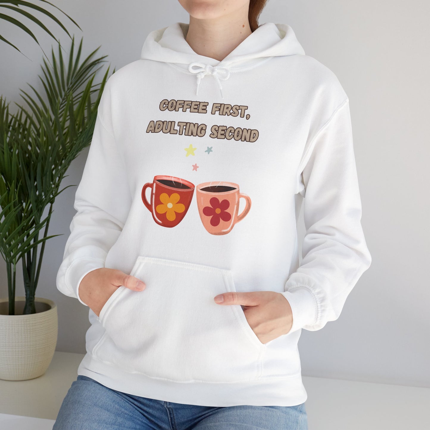 Best Unisex Coffee Hoodie "Coffee first, Adulting Second"