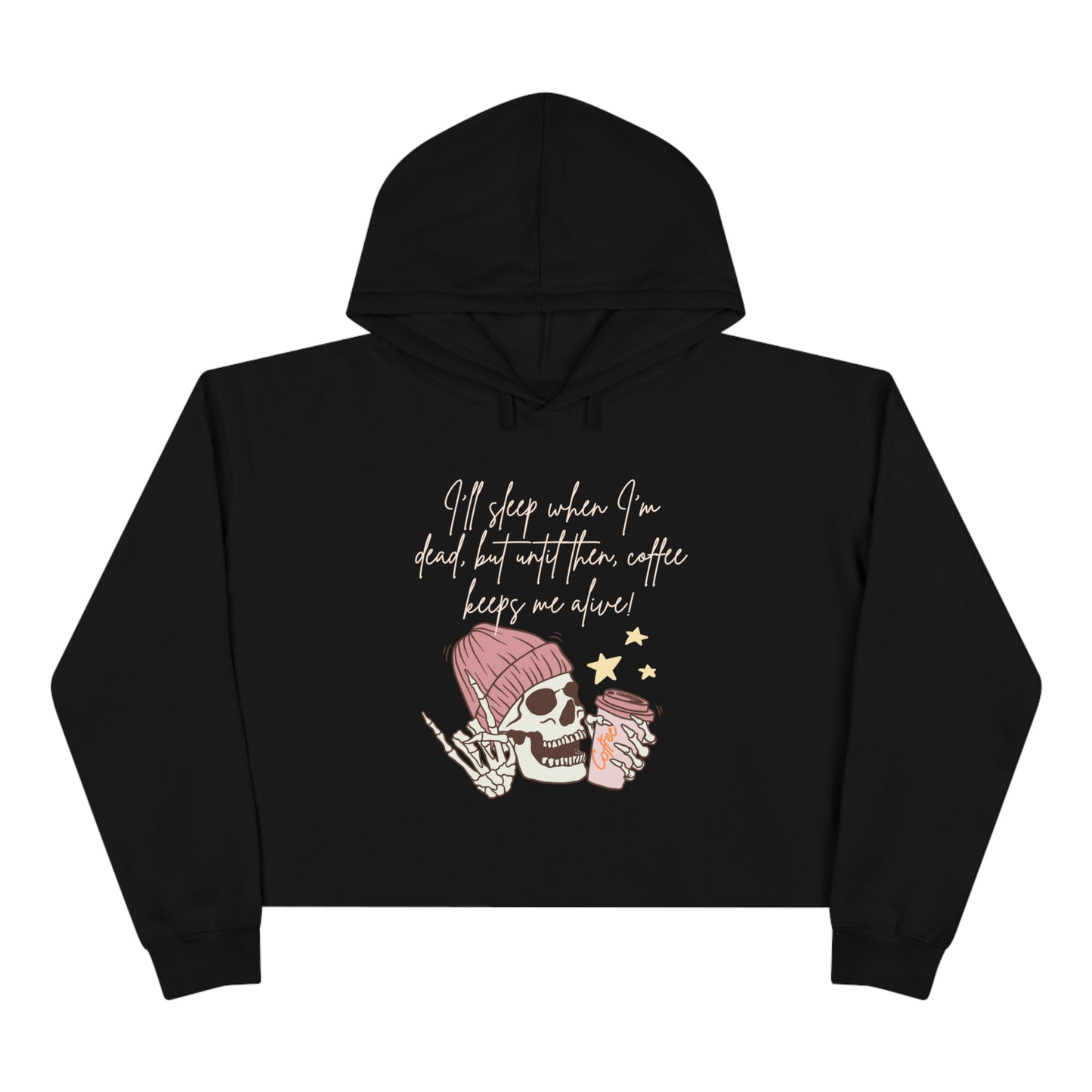 Best Coffee Cropped Hoodie "coffee keeps me alive"