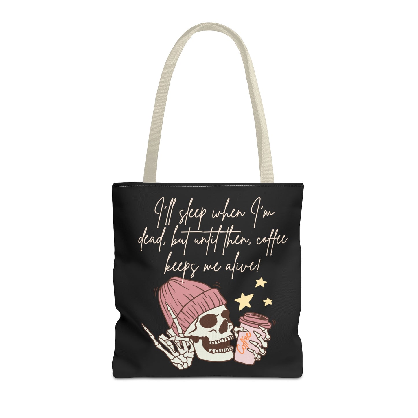 Best Coffee Tote Bag "Coffee keeps me alive"