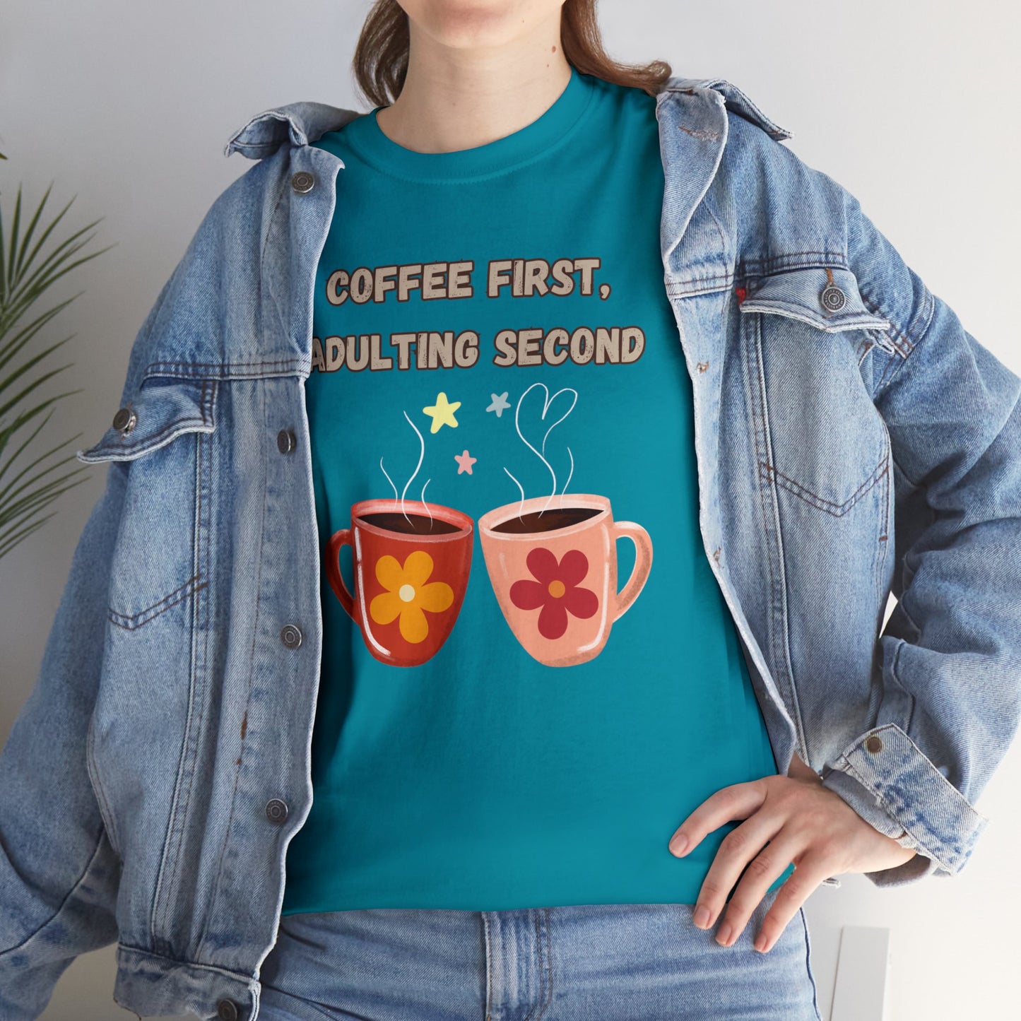 Best Unisex Coffee T-Shirt "Coffee first, adulting second"