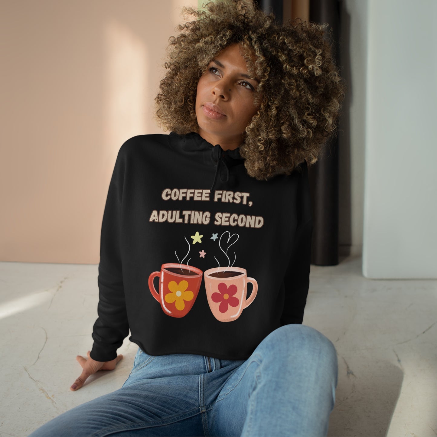 Best Coffee Cropped Hoodie "Coffee first, Adulting Second"