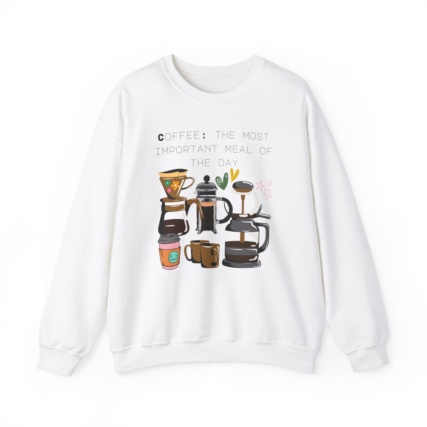 Best Unisex Coffee Sweatshirt "Coffee: the most important meal of the day"