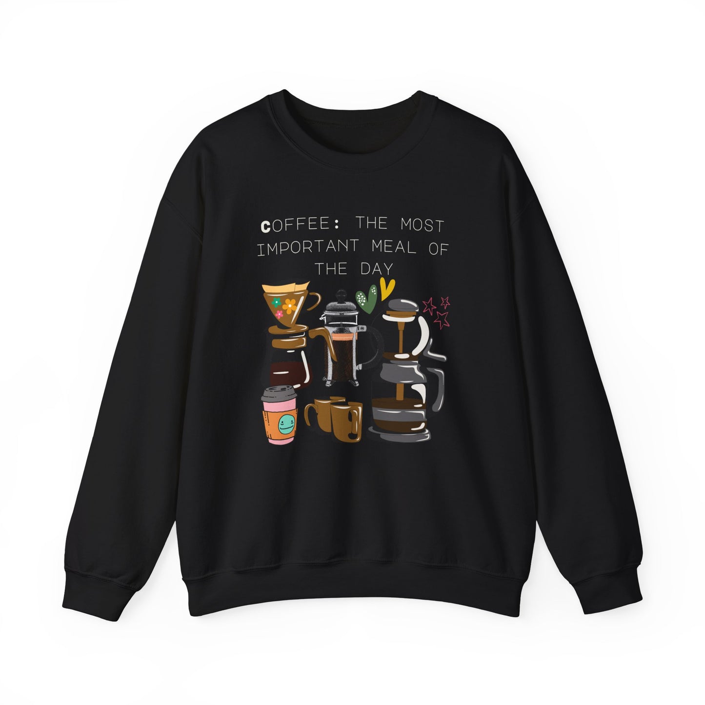 Best Unisex Coffee Sweatshirt "Coffee: the most important meal of the day"