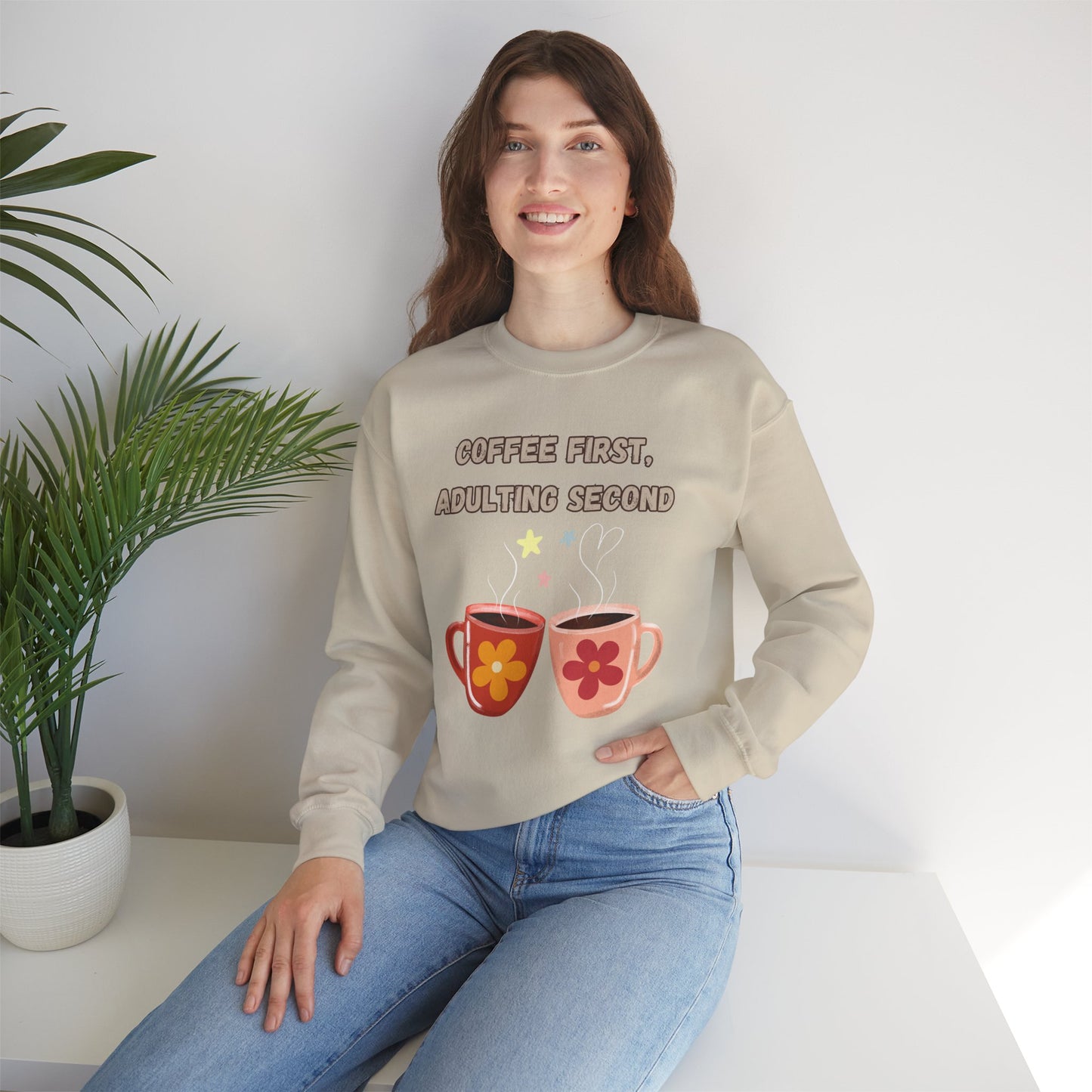 Best Unisex Coffee Sweatshirt "Coffee first, Adulting Second"