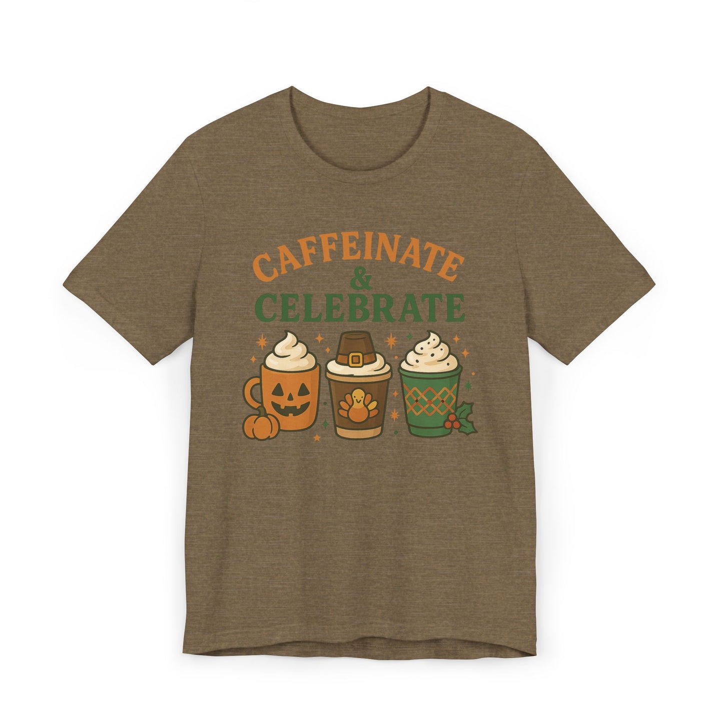 🎃🦃🎄 Caffeinate & Celebrate Unisex T-Shirt USA | Holiday Coffee Tee