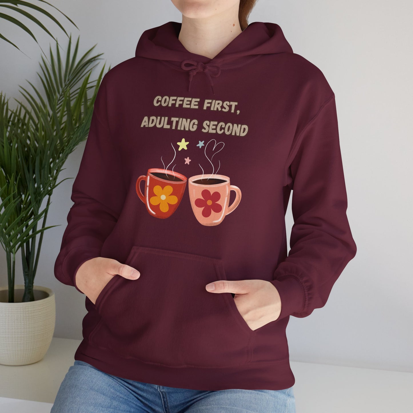 Best Unisex Coffee Hoodie "Coffee first, Adulting Second"