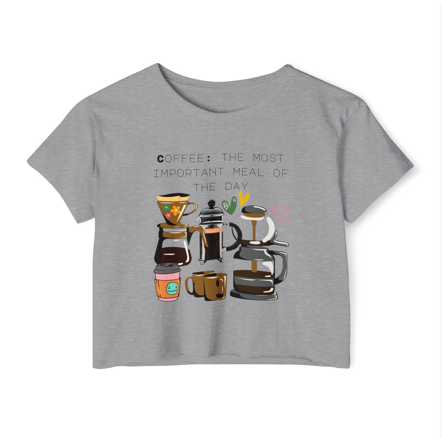 Coffee Crop Top "Coffee: the most important meal of the day"