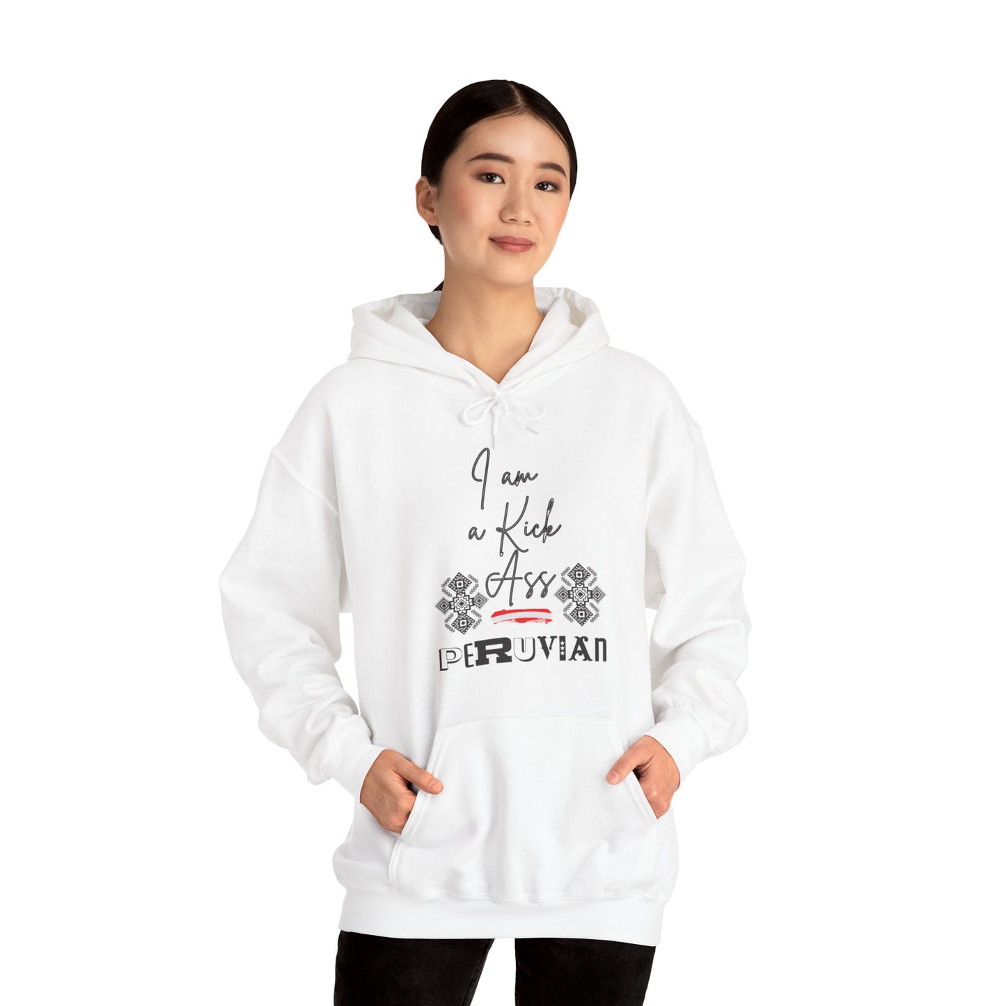 Best Peruvian Unisex Hoodie "Kick Ass Peruvian"